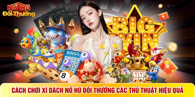 Cách chơi xì dách